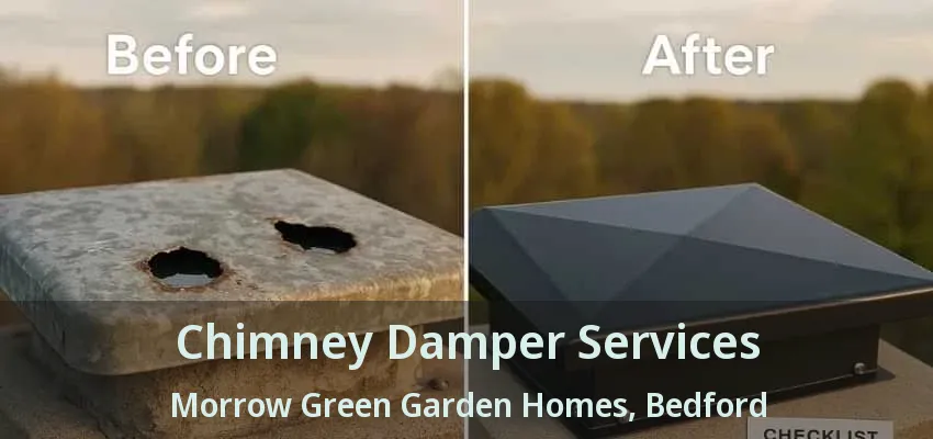 Chimney Damper Services Morrow Green Garden Homes, Bedford - TX
