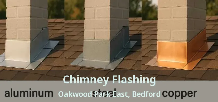 Chimney Flashing Oakwood Park East, Bedford - TX
