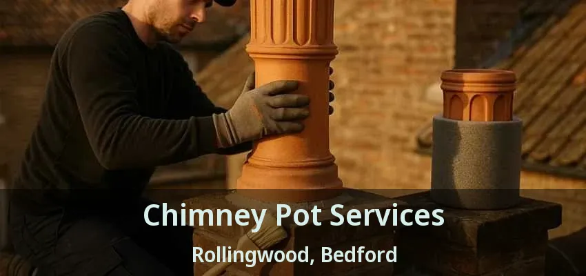 Chimney Pot Services Rollingwood, Bedford - TX