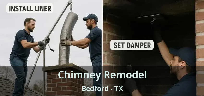 Chimney Remodel Bedford - TX