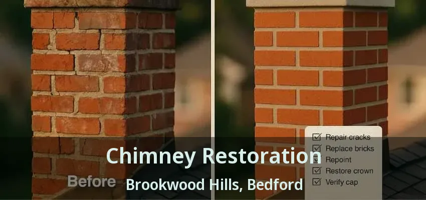 Chimney Restoration Brookwood Hills, Bedford - TX