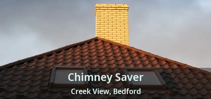 Chimney Saver Creek View, Bedford - TX