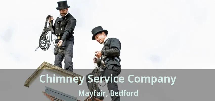 Chimney Service Company Mayfair, Bedford - TX