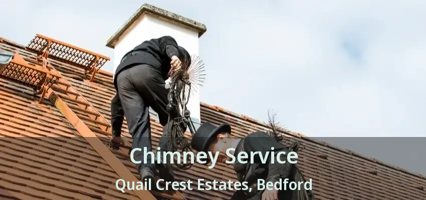 Chimney Service Quail Crest Estates, Bedford - TX