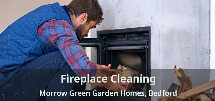 Fireplace Cleaning Morrow Green Garden Homes, Bedford - TX