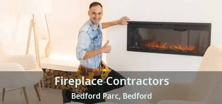 Fireplace Contractors Bedford Parc, Bedford - TX