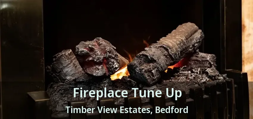 Fireplace Tune Up Timber View Estates, Bedford - TX