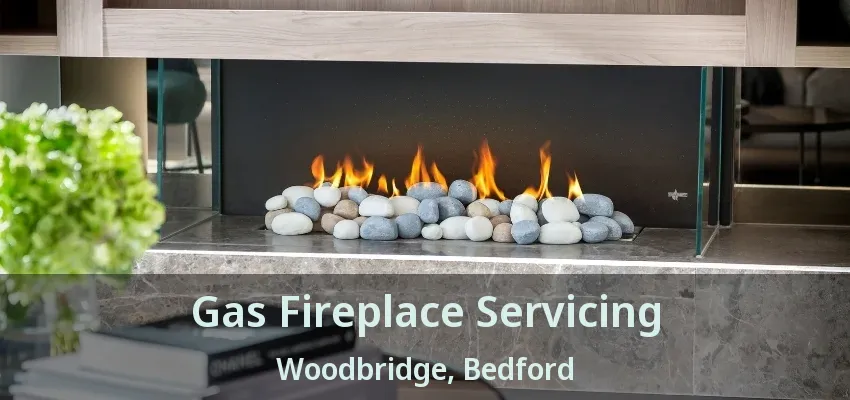 Gas Fireplace Servicing Woodbridge, Bedford - TX