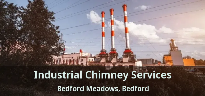Industrial Chimney Services Bedford Meadows, Bedford - TX