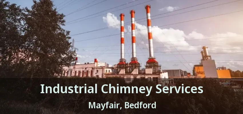 Industrial Chimney Services Mayfair, Bedford - TX