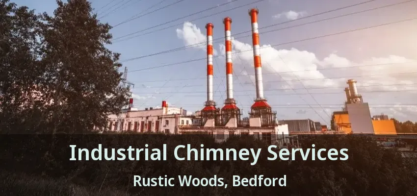 Industrial Chimney Services Rustic Woods, Bedford - TX