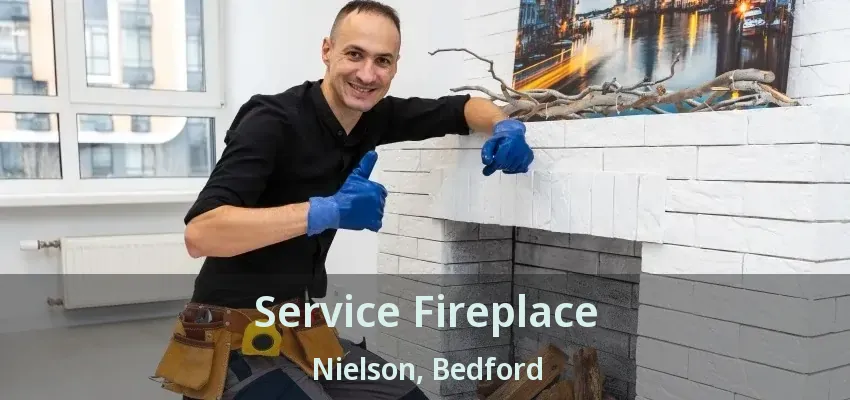 Service Fireplace Nielson, Bedford - TX